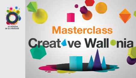 CREATIVE WALLONIA Masterclass 