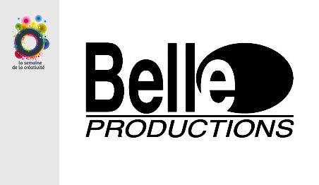 Ppite crative : Belle productions